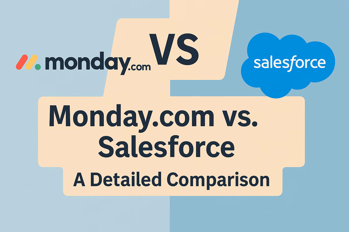 Monday.com vs Salesforce: A Technical Platform Comparison